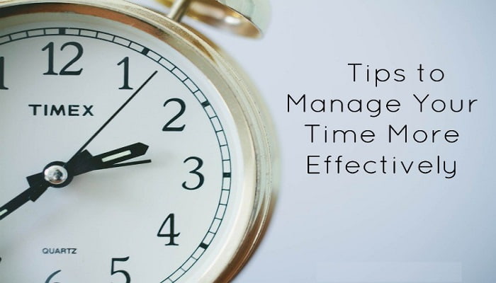 manage Time Effectively